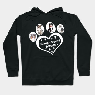 Australian Shepherd forever dog lover Hoodie